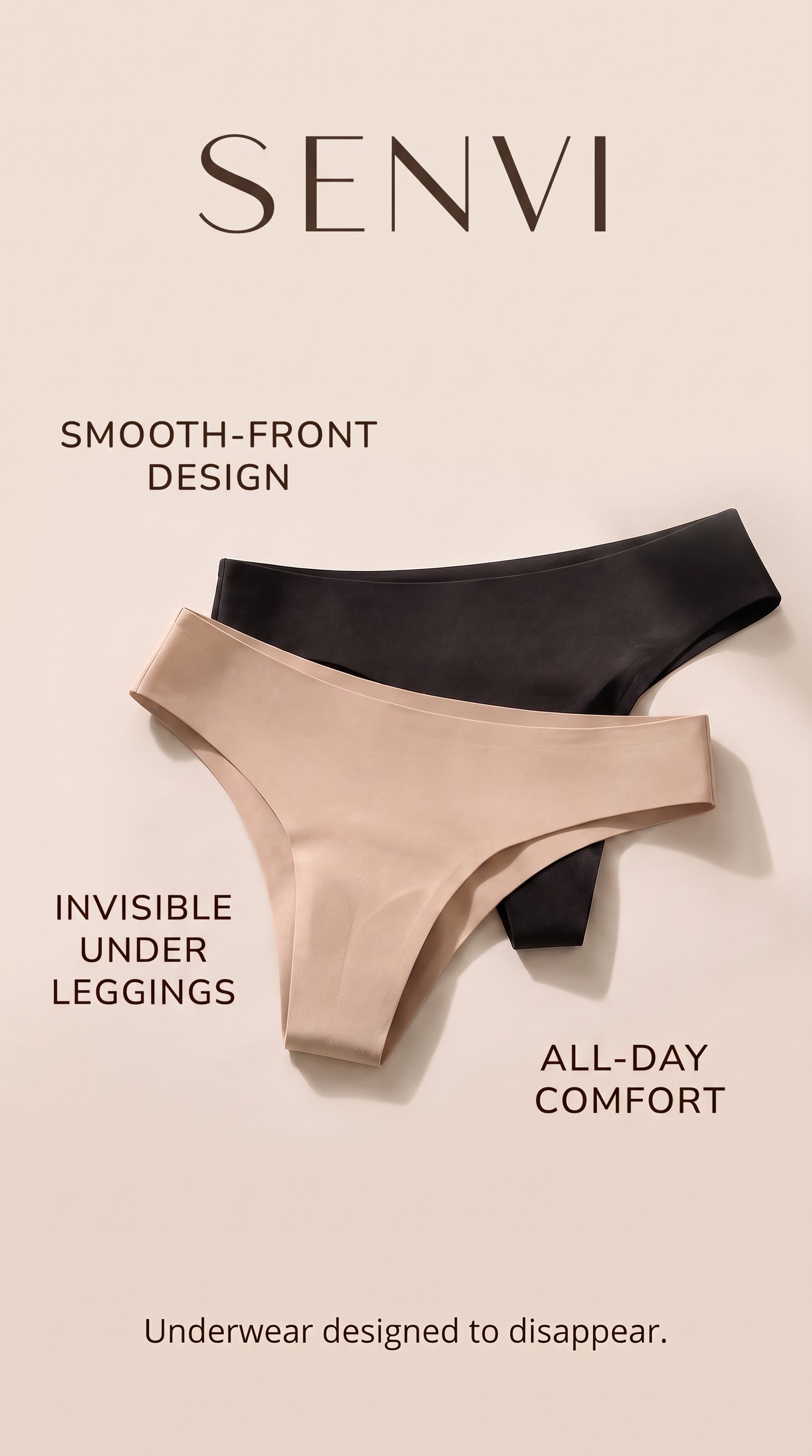 SENVI smooth-front underwear concept in black and skin tones, designed to be invisible under leggings